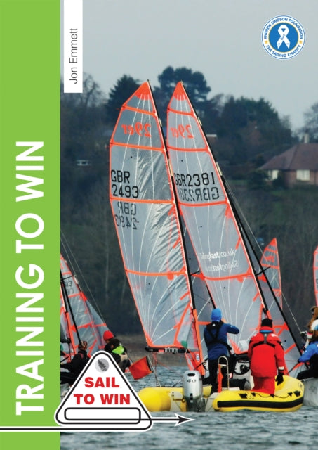 Training to Win: Training Exercises for Solo Boats, Groups and Those with a Coach