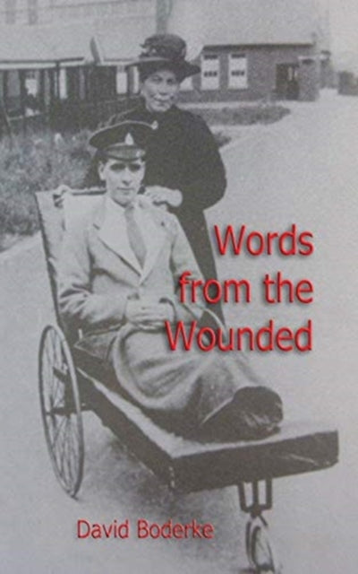 Words from the Wounded