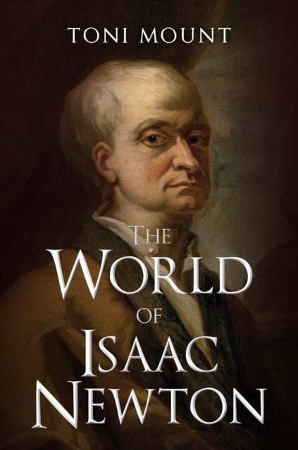 World of Isaac Newton