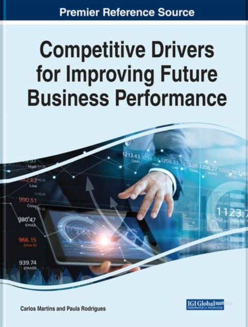 Competitive Drivers for Improving Future Business Performance