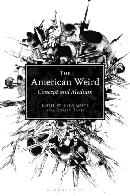 American Weird: Concept and Medium