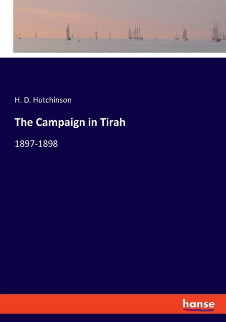 Campaign in Tirah: 1897-1898