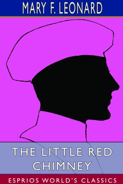Little Red Chimney (Esprios Classics)