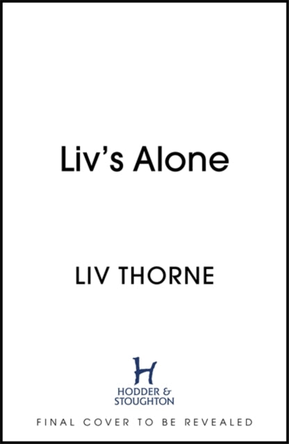 Liv's Alone: Amateur Adventures in Solo Motherhood