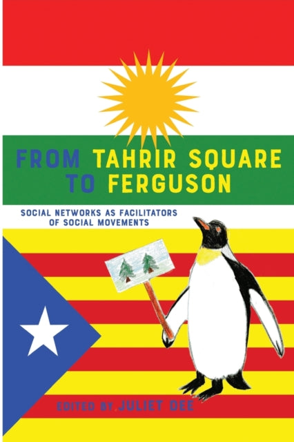 From Tahrir Square to Ferguson: Social Networks as Facilitators of Social Movements