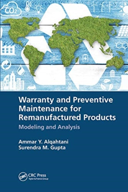Warranty and Preventive Maintenance for Remanufactured Products: Modeling and Analysis