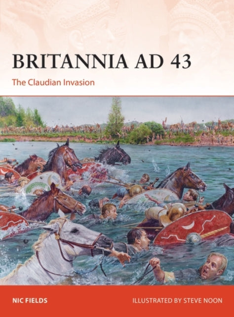 Britannia AD 43: The Claudian Invasion