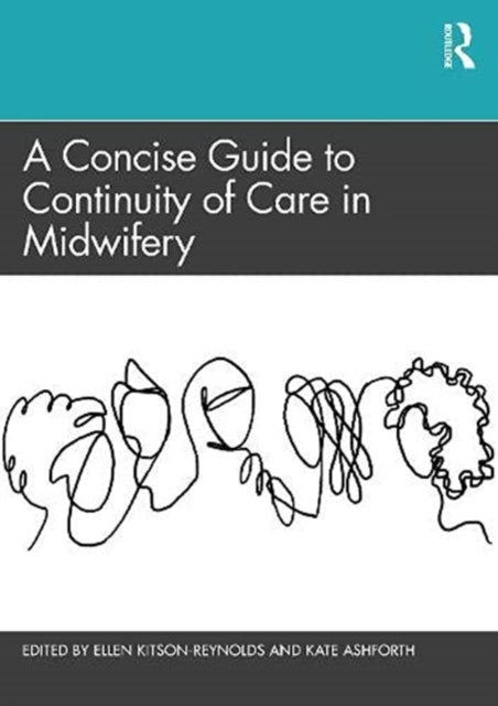 Concise Guide to Continuity of Care in Midwifery