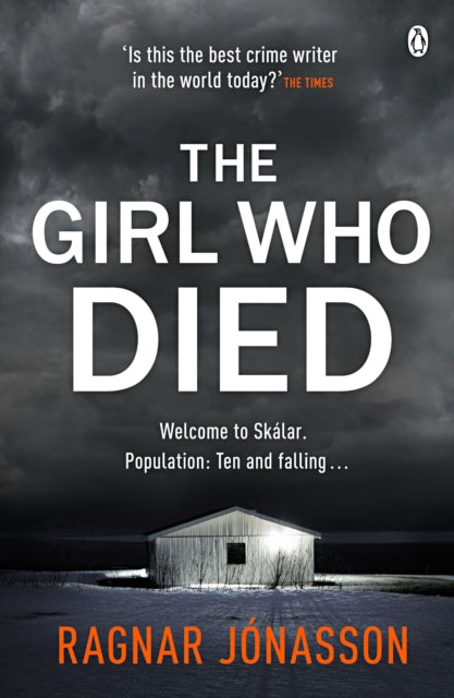 Girl Who Died: The Sunday Times bestseller that will take you to the edge of the world