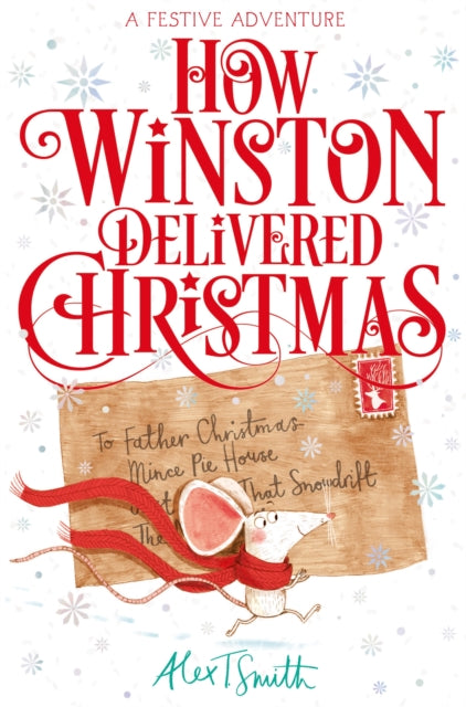 How Winston Delivered Christmas: A Festive Adventure