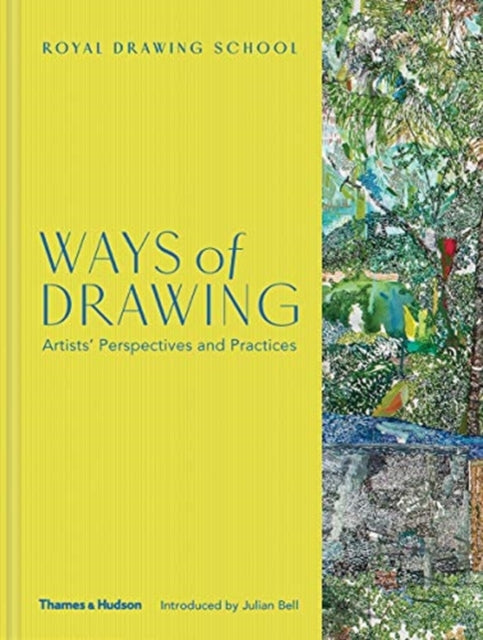 Ways of Drawing: Artists' Perspectives and Practices