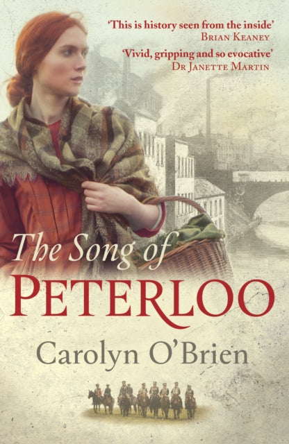 Song of Peterloo: heartbreaking historical tale of courage in the face of tragedy