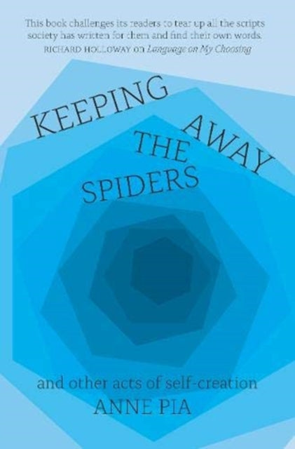 Keeping Away the Spiders: Essays on Breaching Barriers