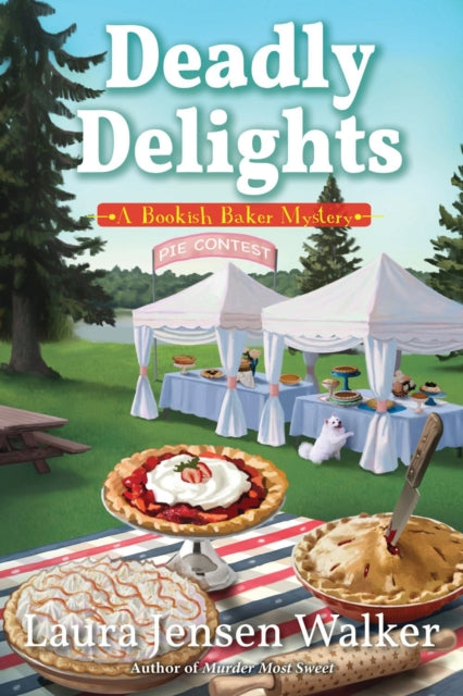 Deadly Delights: A Bookish Baker Mystery