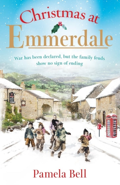 Emmerdale at War: an uplifting and romantic read perfect for nights in (Emmerdale, Book 3)