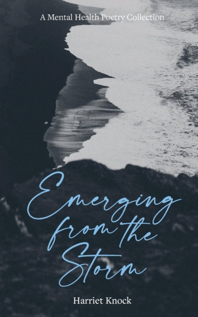 Emerging from the Storm