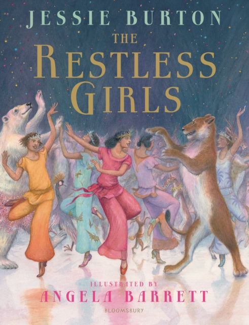 Restless Girls: A dazzling, feminist fairytale from the bestselling author of The Miniaturist