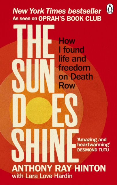 Sun Does Shine: How I Found Life and Freedom on Death Row (Oprah's Book Club Summer 2018 Selection)