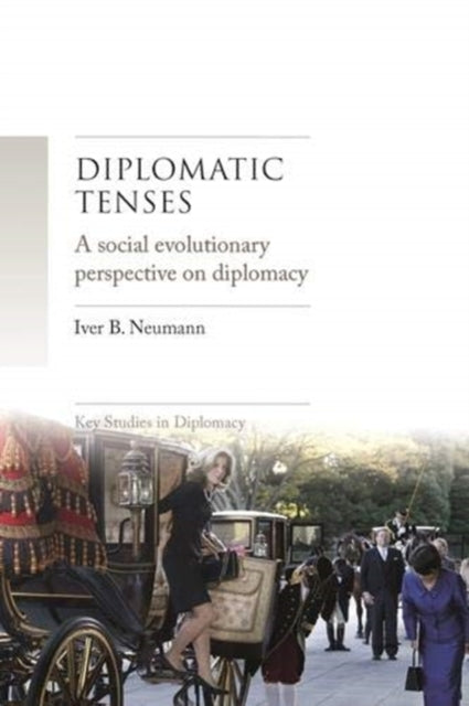 Diplomatic Tenses: A Social Evolutionary Perspective on Diplomacy