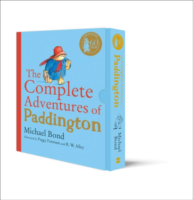 Complete Adventures of Paddington: The 15 Complete and Unabridged Novels in One Volume