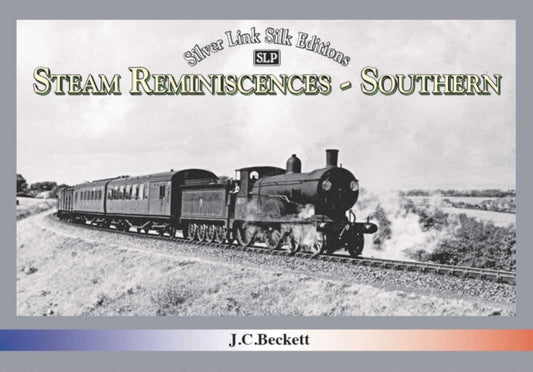 STEAM REMINISCENCES: SOUTHERN