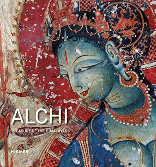 Alchi: Treasure of the Himalayas