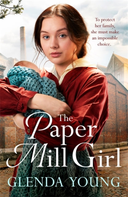 Paper Mill Girl: An emotionally gripping family saga of triumph in adversity