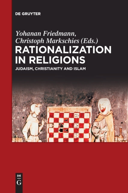 Rationalization in Religions: Judaism, Christianity and Islam