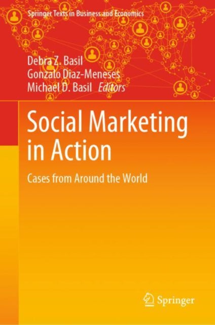 Social Marketing in Action: Cases from Around the World