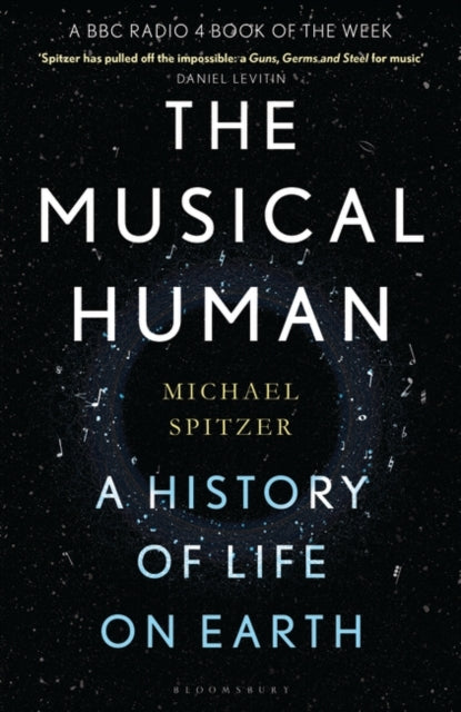 Musical Human: A History of Life on Earth - A Radio 4 Book of the Week
