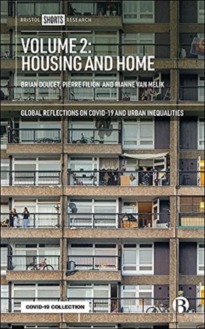 Volume 2: Housing and Home