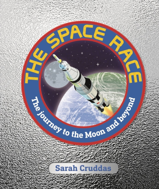 Space Race: The Journey to the Moon and Beyond