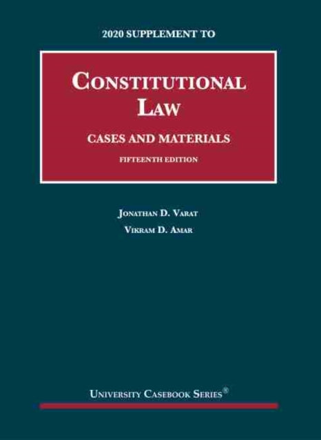 Constitutional Law: Cases and Materials, 2020 Supplement