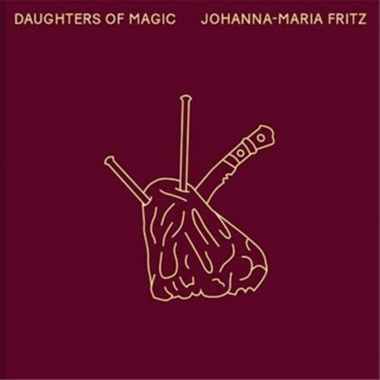 Johanna-Maria Fritz: Daughters of Magic