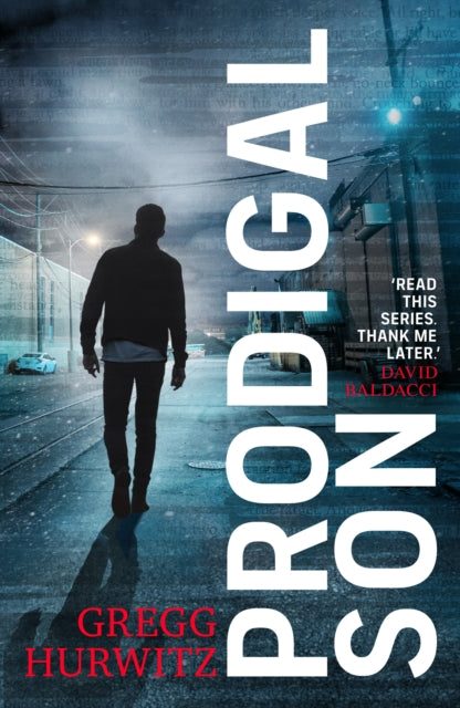 Prodigal Son: The explosive and thrilling Sunday Times bestseller