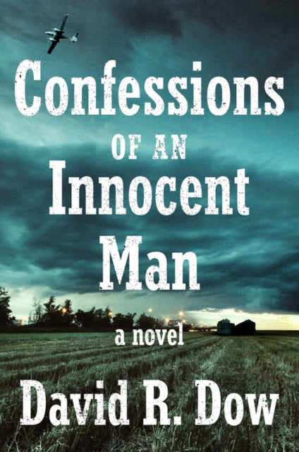 Confessions Of An Innocent Man: A Novel