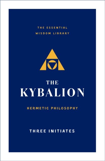 Kybalion: Hermetic Philosophy