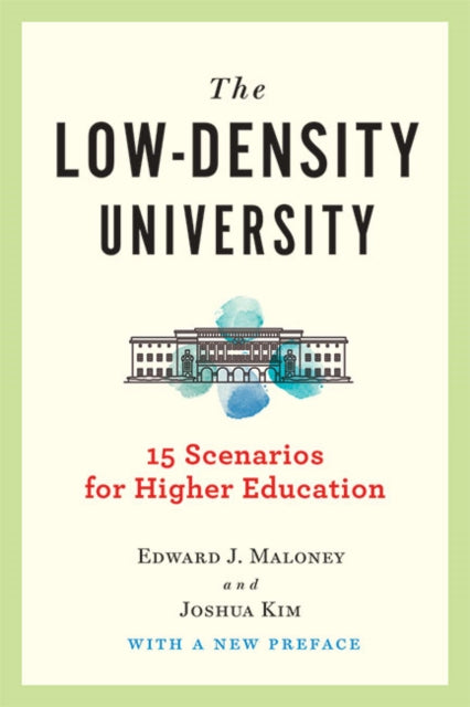 Low-Density University: 15 Scenarios for Higher Education