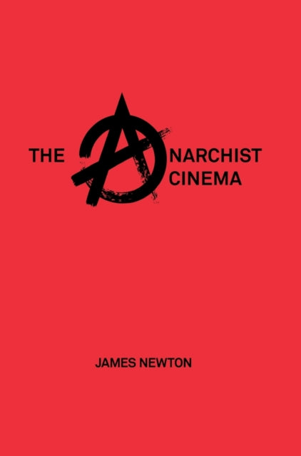 Anarchist Cinema