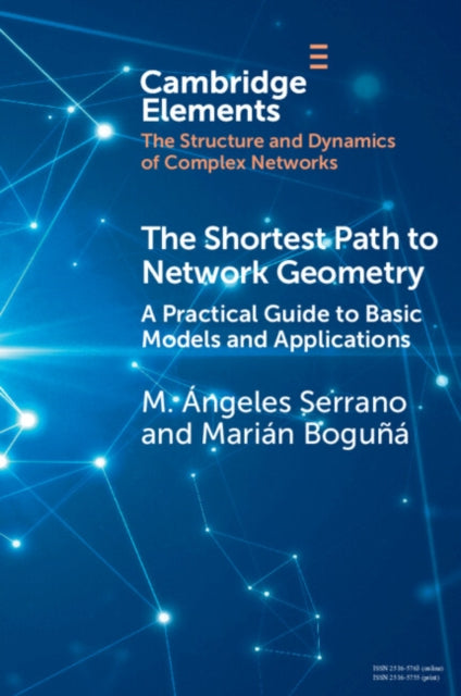 Shortest Path to Network Geometry: A Practical Guide to Basic Models and Applications