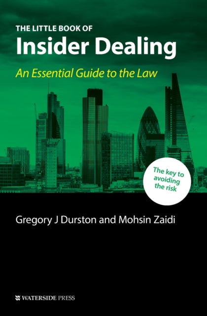 Little Book of Insider Dealing: An Essential Guide to the Law