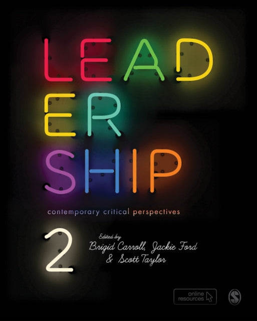 Leadership: Contemporary Critical Perspectives