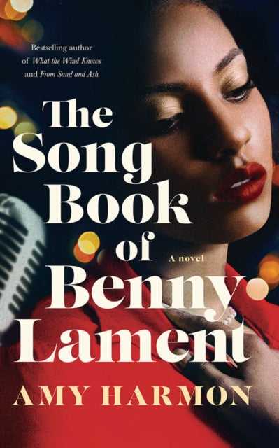 Songbook of Benny Lament: A Novel