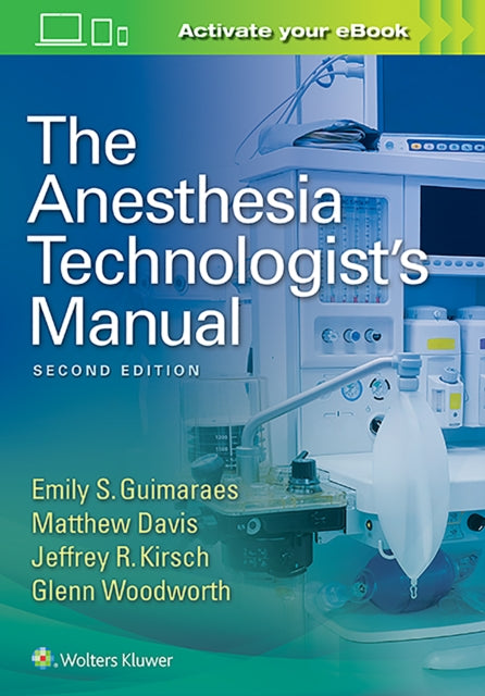 Anesthesia Technologist's Manual