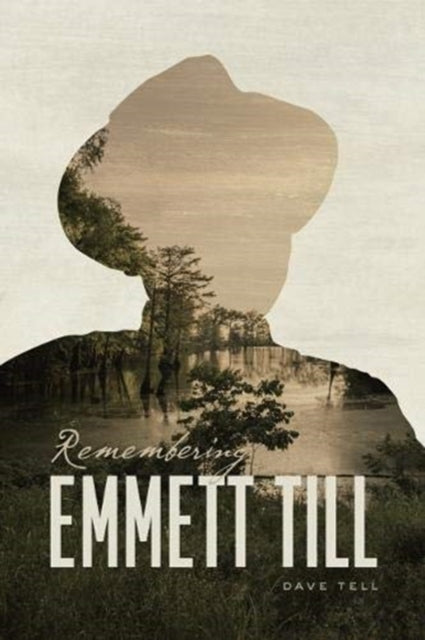 Remembering Emmett Till