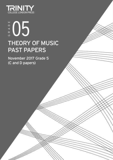 Trinity College London: Past Papers: Theory (Nov 2017) Grade 5