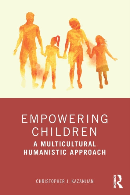 Empowering Children: A Multicultural Humanistic Approach