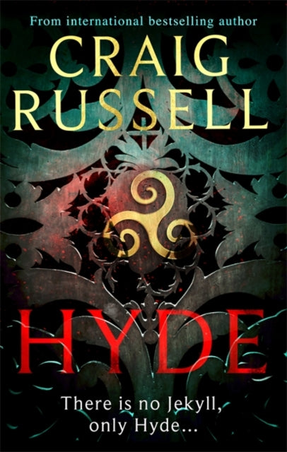 Hyde: A thrilling Gothic masterpiece from the internationally bestselling author
