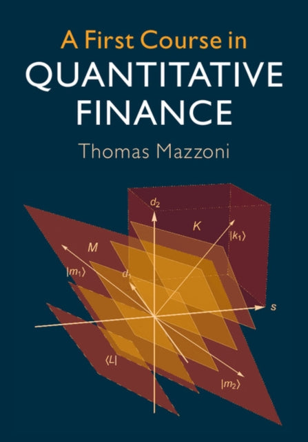 First Course in Quantitative Finance