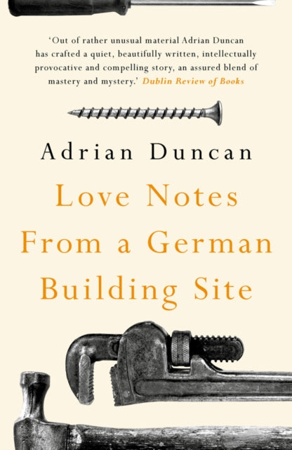 Love Notes from a German Building Site